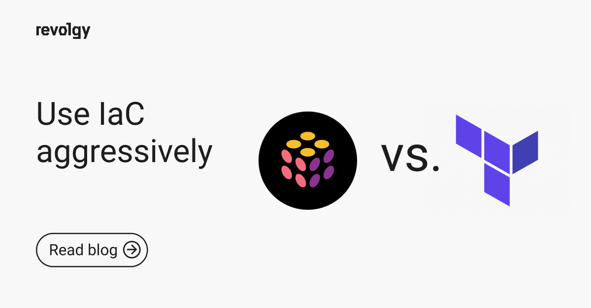 Using IaC aggressively